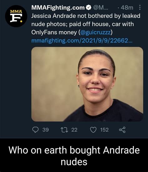 Jessica Andrade not bothered by leaked nude photos; paid off。